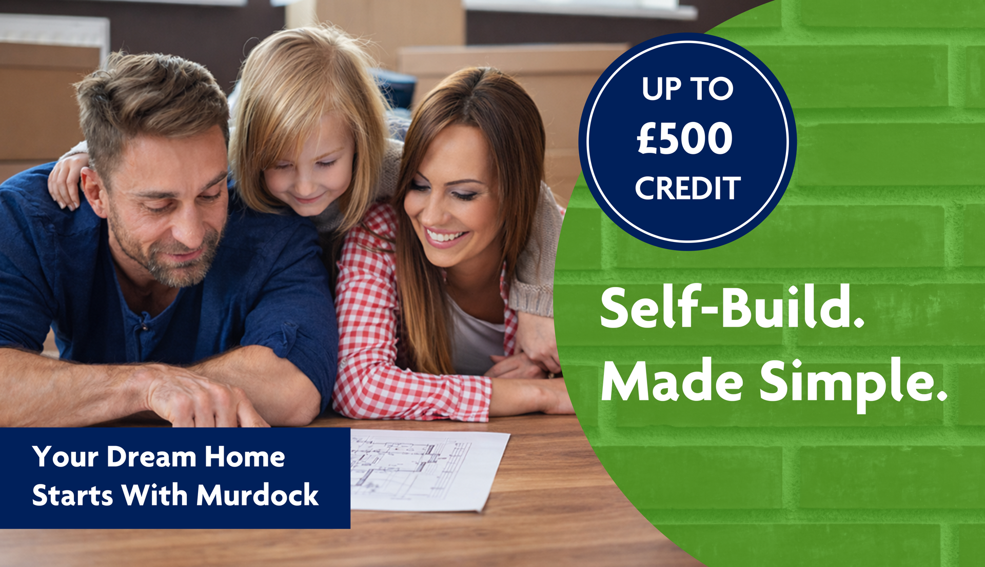 Murdock Self-Build. Made Simple.